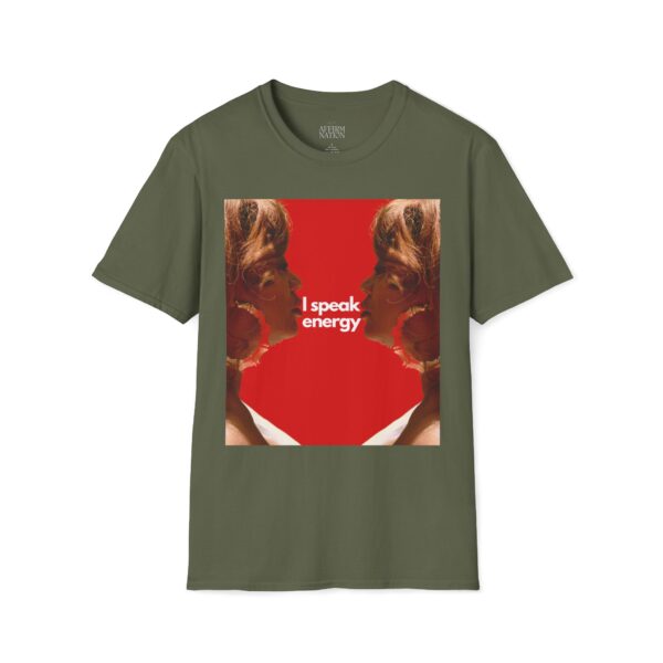 I Speak Energy Tee - Image 13