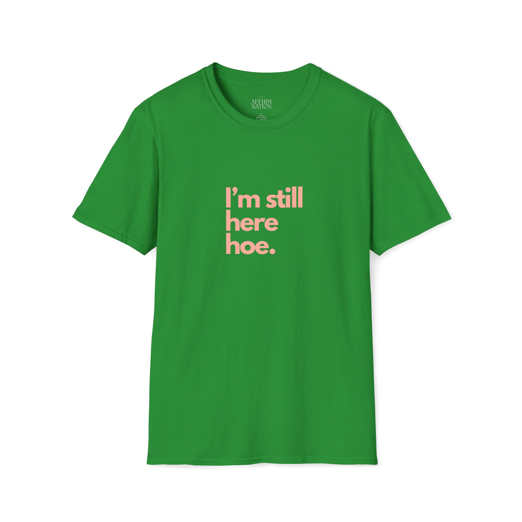 Im Still Here Hoe. - Image 6