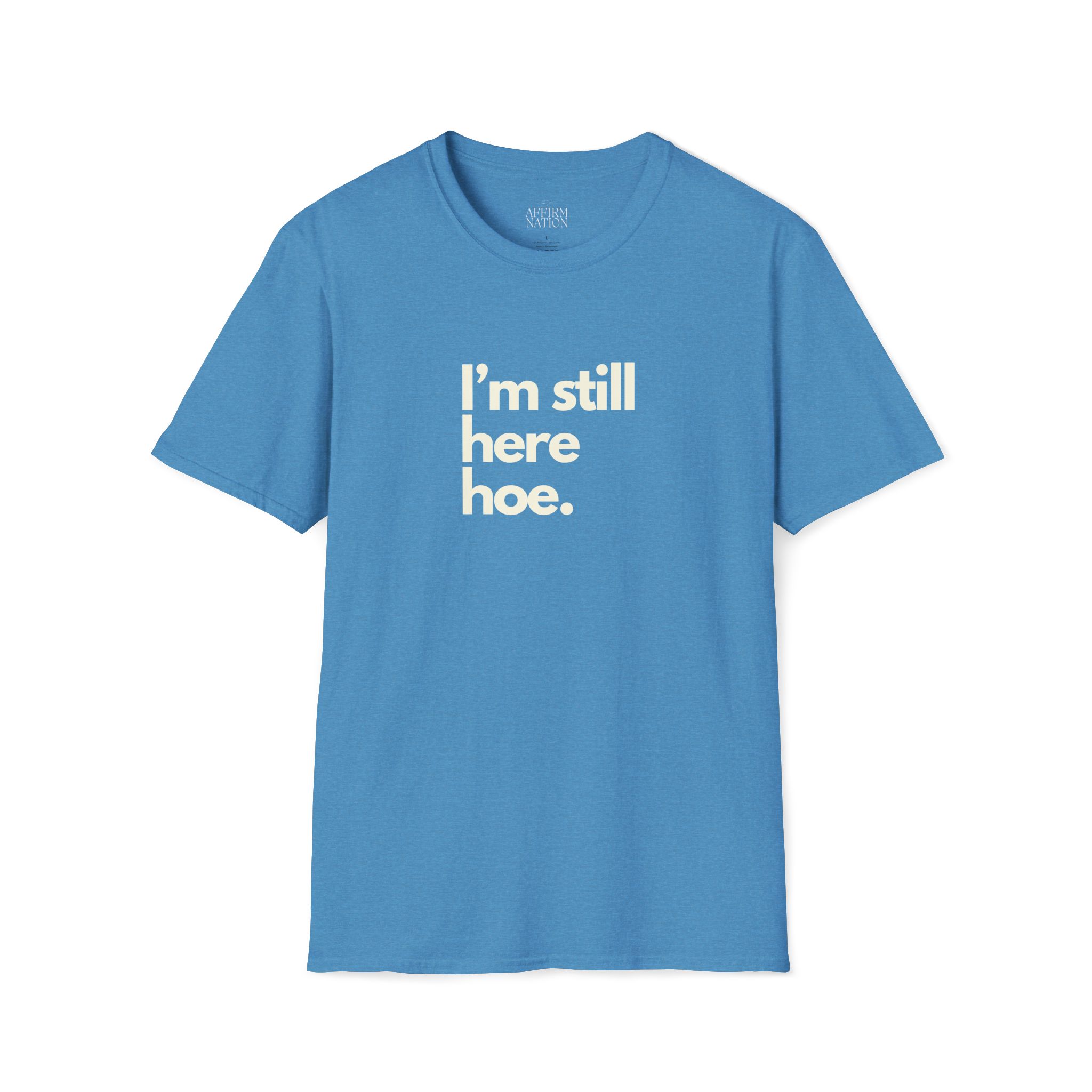 Im Still Here Hoe Collection - Image 4