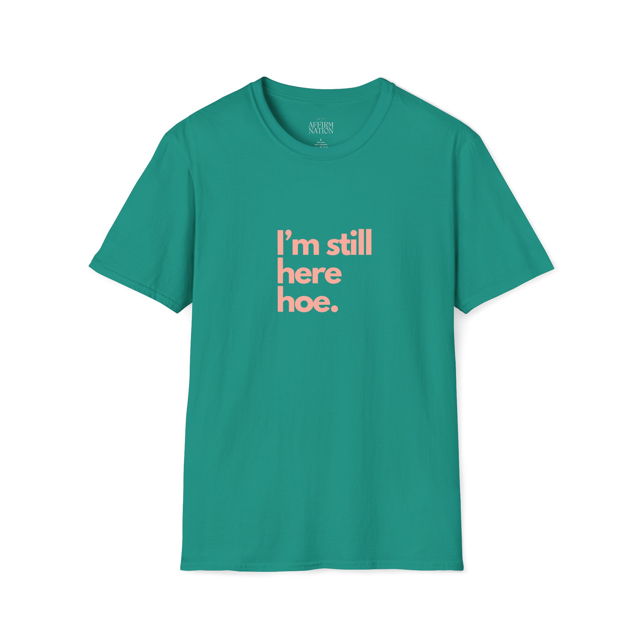 Im Still Here Hoe. - Image 8