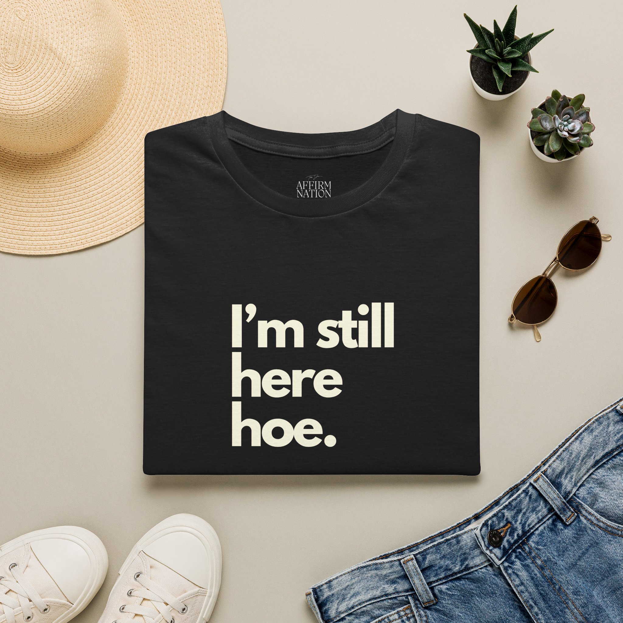 Im Still Here Hoe Collection - Image 14