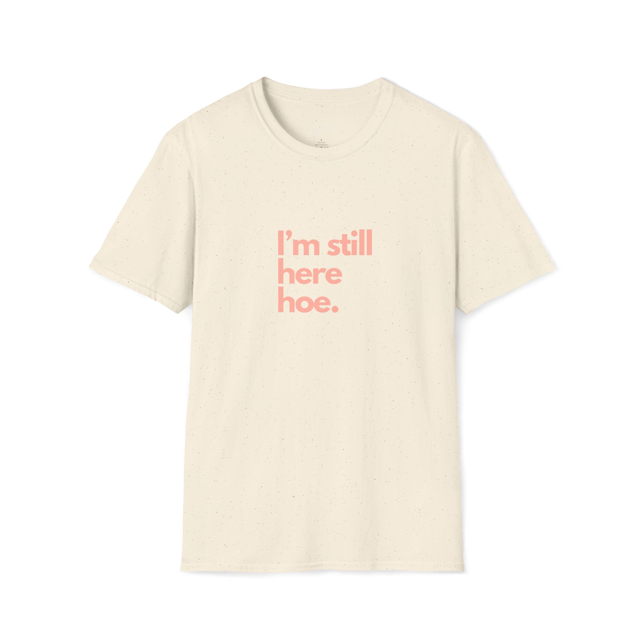 Im Still Here Hoe. - Image 11